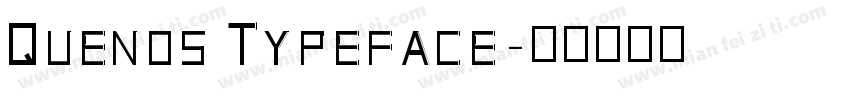 Quenos Typeface字体转换